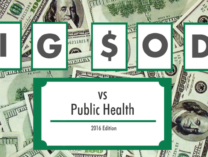 Big Soda vs. Public Health (2016 Edition)